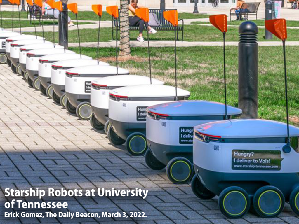 Starship Robots at University of Tennessee. Credit: Erick Gomez, The Daily Beacon, March 3, 2022.